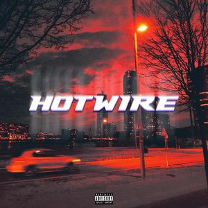 Hotwire (feat. Cronos)