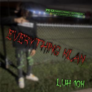 Everything Klan (feat. RealEverythingK)