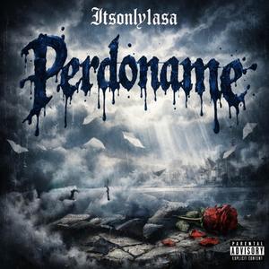 Perdóname