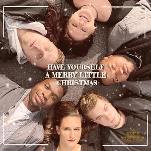 Have Yourself a Merry Little Christmas