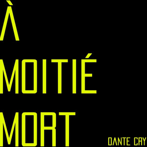À moitié mort