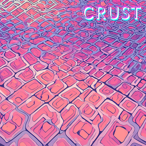CRUST