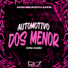 DJ HG MLK É BRABO - Automotivo dos Menor - Super Slowed