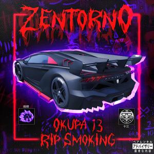 Zentorno (feat. Okupa 13)