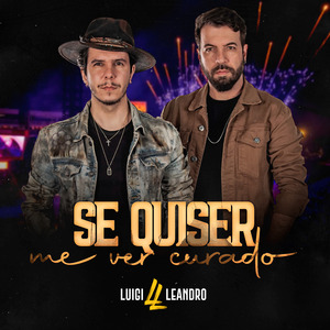 Se Quiser Me Ver Curado (Ao Vivo)