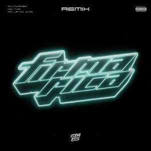 Firma Rica (Remix) (DJ Caioba Remix)