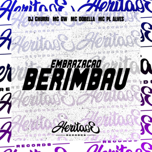 Embrazacao Do Berimbau