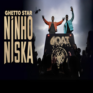 Niska & Ninho - Ghetto Star