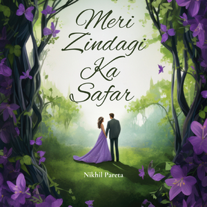 Meri Zindagi Ka Safar