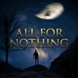 All For Nothing