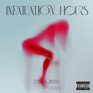 Infatuation Hours （迷恋时分）