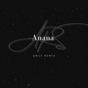 Anana (QMAS Remix)