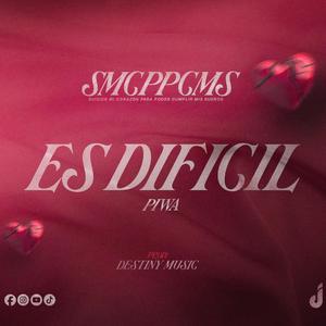 Es Dificil