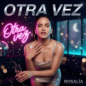 Otra Vez