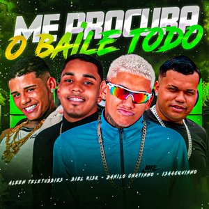 Me Procura o Baile Todo