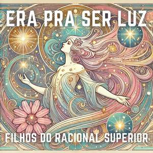 A Luz que Eu Sempre Busquei