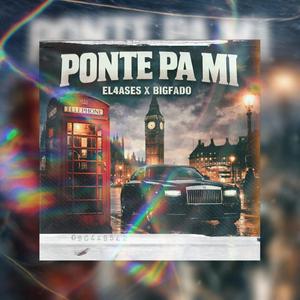 PONTE PA MI (feat. EL 4 ASES)