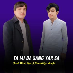 Ta Mi Da Sang Yar Sa