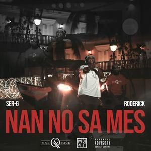 Nan No Sa Mes (feat. Roderick)
