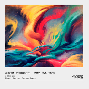 I Need You (Kobana Dub Mix)