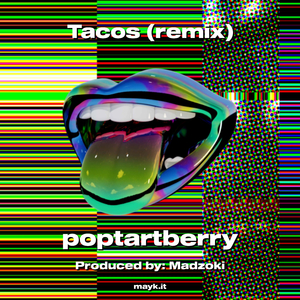 Tacos (remix)
