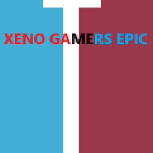 XENO GAMERS EPIC（Original Mix）