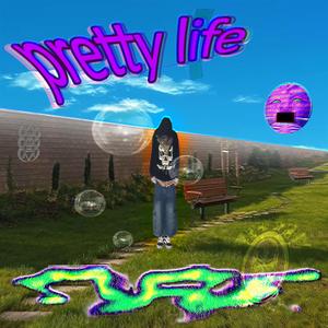pretty life (feat. swexser)