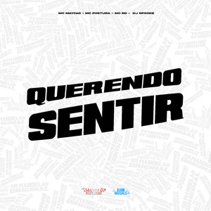 Querendo Sentir