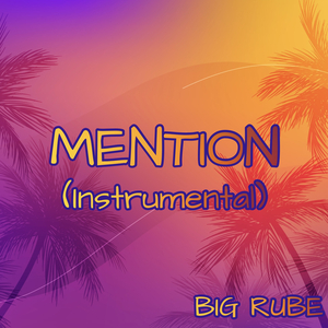 Mention (Instrumental)