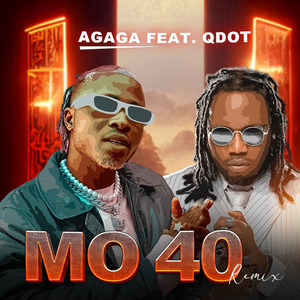 Mo 40 (Remix)