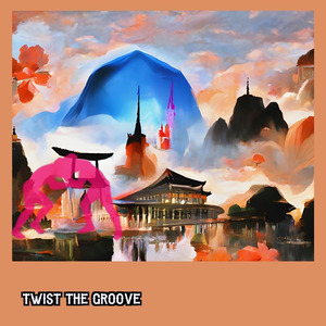 Twist The Groove