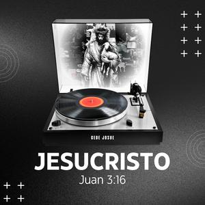 Jesucristo Juan 3:16