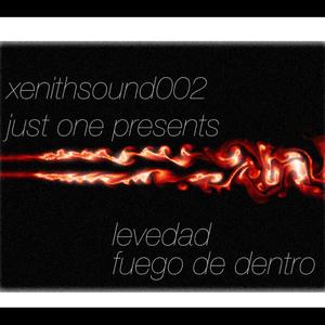 Fuego De Dentro (Just One Presents Levedad)