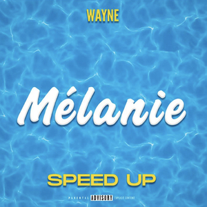 MÉLANIE (SPEED UP)