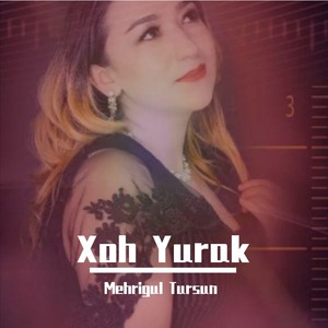 XohYurak-Mehrigul