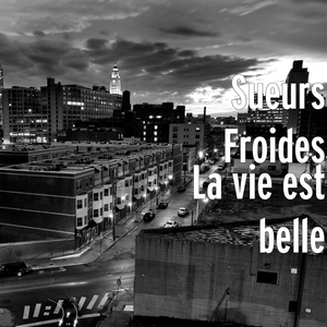 La vie est belle