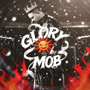 GLORY MOB