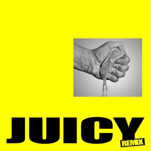 Juicy (feat. grüb, Psalms & Starmy) (Yanger Remix)