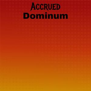 Accrued Dominum