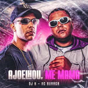 Ajoelhou, Me Mama (feat. MC Buraga)