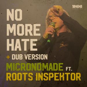 Less Hate, More Dub (feat. Roots Inspektor)
