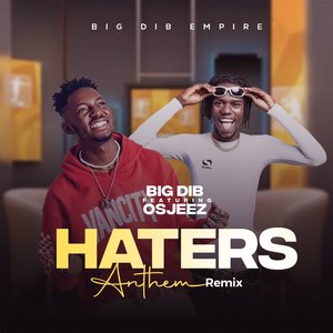 Haters Anthem (Remix)