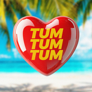 Tum Tum Tum