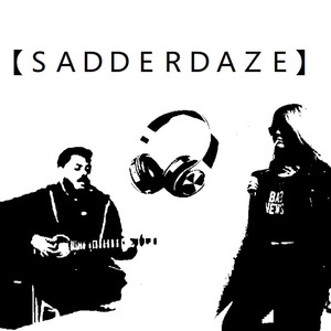 Sadderdaze