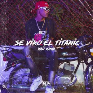 SE VIRO EL TITANIC (feat. Farola Produciendo)