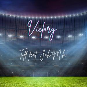 Victory (feat. Jah'Mila)