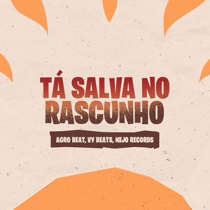 Tá Salva no Rascunho