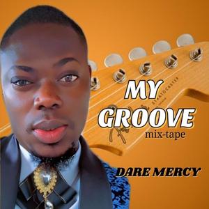 MY GROOVE mixtape