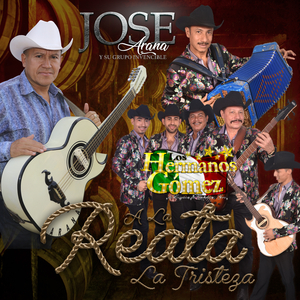 A La Reata La Tristeza (feat. Los Hermanos Gomez)