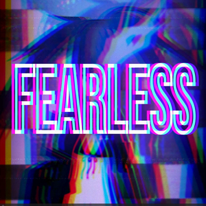 Fearless